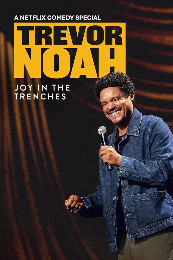 Trevor Noah: Niềm Vui Trong Gian Khó